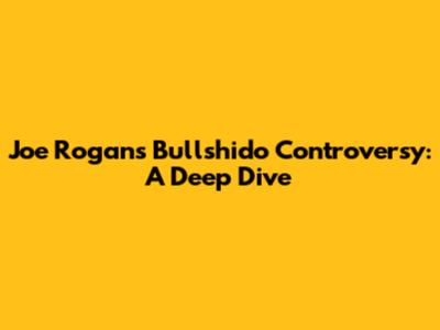 Joe Rogan's Bullshido Controversy: A Deep Dive