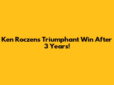 Ken Roczen's Triumphant Win After 3 Years!
