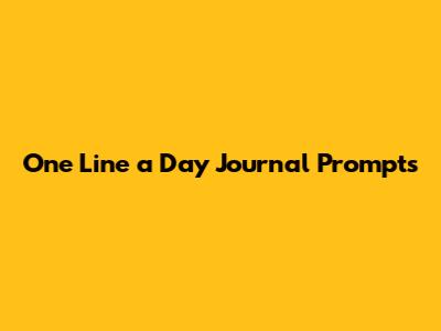 One Line a Day Journal Prompts