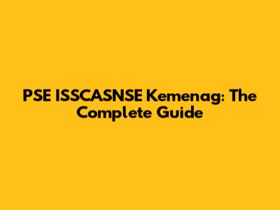 PSE ISSCASNSE Kemenag: The Complete Guide