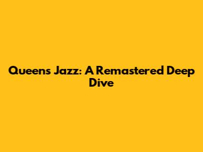 Queen's Jazz: A Remastered Deep Dive