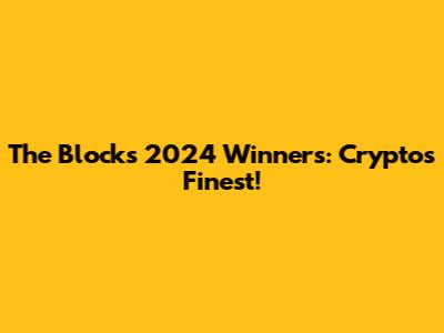 The Block's 2024 Winners: Crypto's Finest!