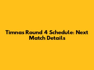 Timnas Round 4 Schedule: Next Match Details