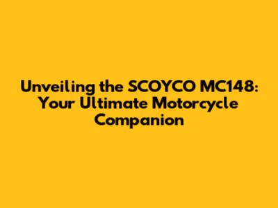 Unveiling the SCOYCO MC148: Your Ultimate Motorcycle Companion